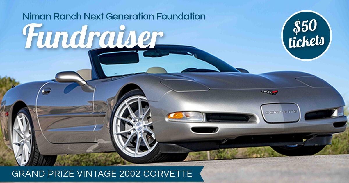 Corvette Fundraiser - Niman Ranch Next Generation Foundation